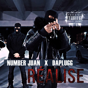 Réalise by Number Juan, DaPlugg