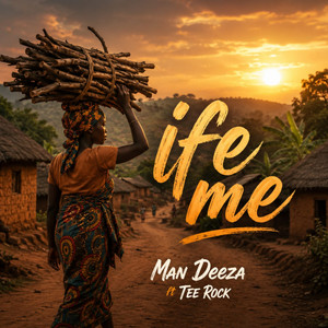 Ife Mi by Man Dee ZA, TEE ROCK