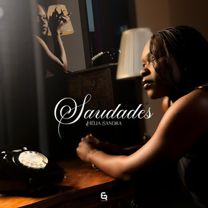 Hélia Sandra - SAUDADES