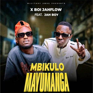 Western Zambian Hits - X Boy JahFlow (Mbikulo Mayumanga) (feat. Jah boy)