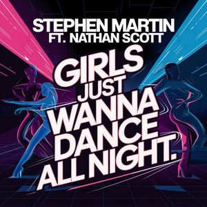 Girls Just Wanna Dance 2