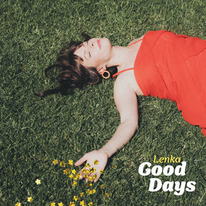 So Far So Good by Lenka