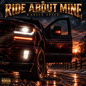 Ride About Mine by Kaelix Spice