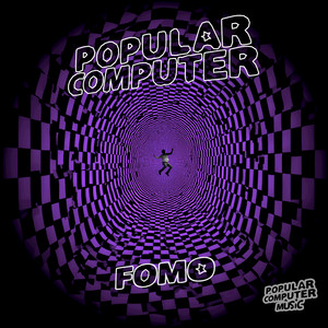 Fomo by Popular Computer