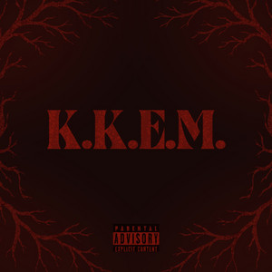 K.K.E.M. by Chase Martin