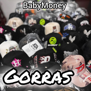 Gorras by BabyMoney