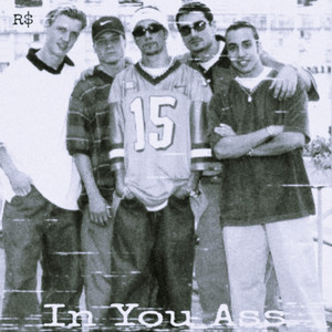 Обкладинка: In You Ass