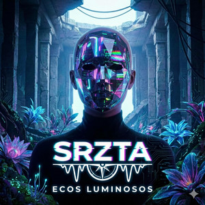 SRZTA - Electric Flora