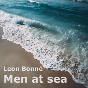 Men At Sea by Leon Bonné