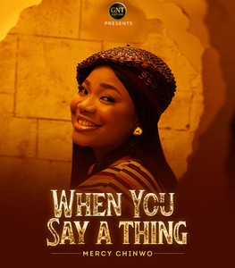 When You Say A Thing
