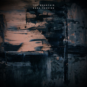 The_Mountain - Dark Tension
