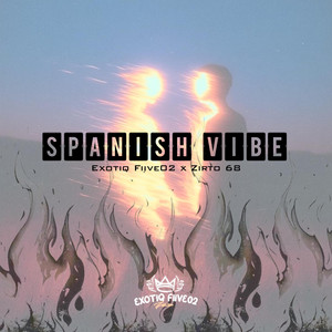 Spanish Vibe by Exotiq Fiive02, Zirto 68