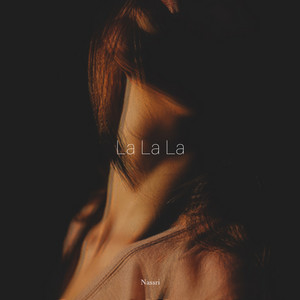 La La La by Nassri