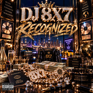 Recognized by DJ 8X7, B.G., JUVENILE
