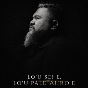 LO'U SEI E, LO'U PALE AURO E by Puni