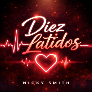 Diez Latidos by Nicky Smith