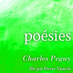 Charles Péguy : Poésies