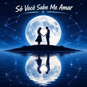 Só Você Sabe Me Amar by EDYAN GON