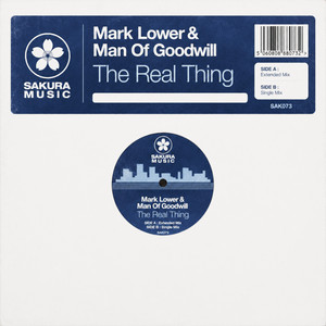 The Real Thing - Single Mix by Mark Lower, Man Of Goodwill