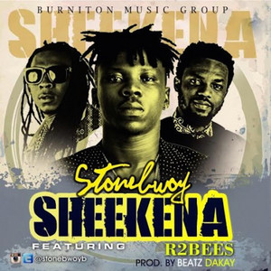 Stonebwoy - Sheekena (feat. R2Bees)