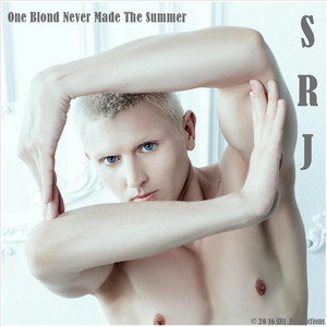 SRJ - One Blond Never Made the Summer