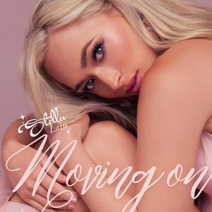 Moving On by Stella Lain