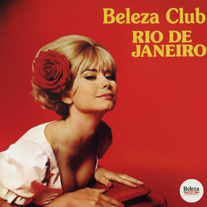 RIO DE JANEIRO by Beleza Club