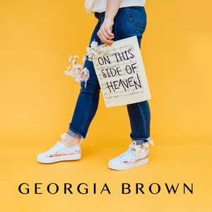 On This Side of Heaven by Georgia Brown