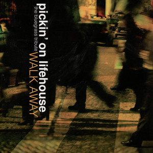 Pickin' On Lifehouse: Walk Away album