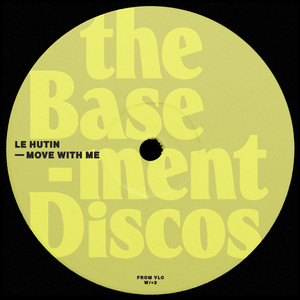Move With Me by Le Hutin