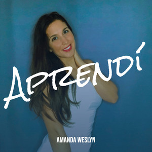Amanda Weslyn - Aprendí
