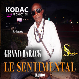 Grand Barack - Le Sentimental