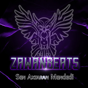 Zawanbeats - Sen Axtaran Mendedi