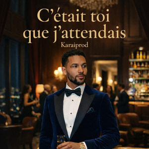 C'était toi que j attendais by Karaiprod