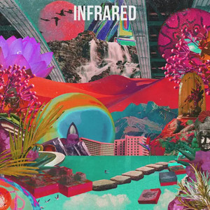 Infrared by Little Boots, Cyril Hahn