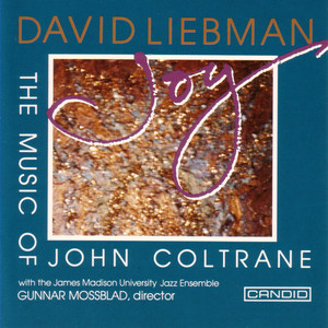 Joy: The Music Of John Coltrane album