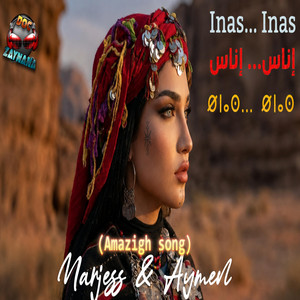 Inas inas (amazigh song) narjess Aymen by Doc Zaynana