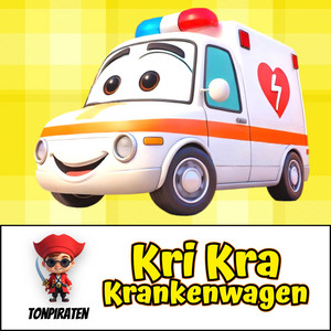 Kri Kra Krankenwagen