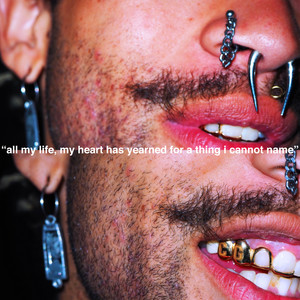 All My Life, My Heart Has Yearned For A Thing I Cannot Name — Cold Gawd