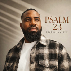 PSALM 23 by Rendani Muleya