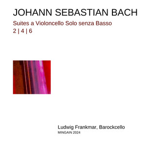 Suites a violoncello solo senza basso: 1, 2, 6 cover