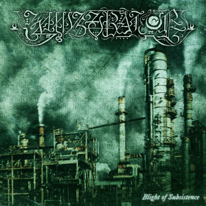 album cover: Blight of Subsistence