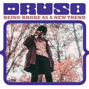 Being Broke As a New Trend — Druso