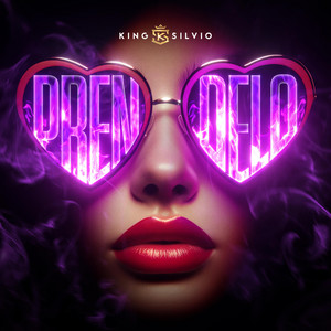 PRENDELO by King Silvio