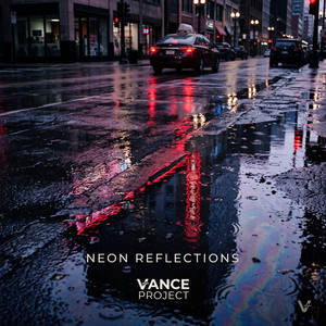 Neon reflections by Vance Project