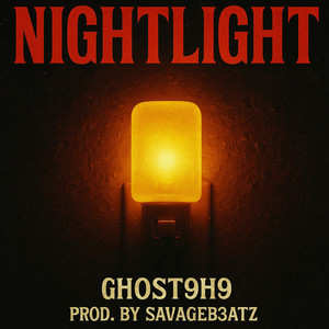 Ghost9h9 - Nightlight