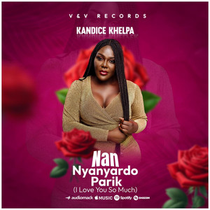 Kandice Khelpa - Nan nyanyardo parik (I love you so much)