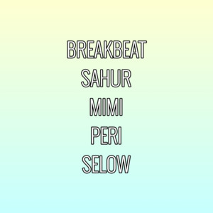 Breakbeat Sahur Mimi Peri - song and lyrics by DJ Ginsul | Spotify