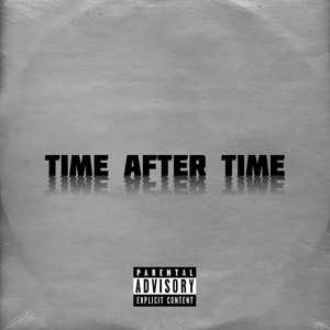 Time After Time by Mr Cho Boy