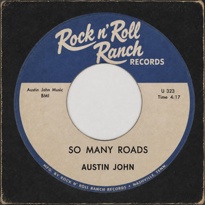 So Many Roads by Austin John
